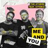 The OtherZ - Me And You