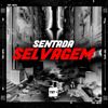 TESOURO RARO - Sentada Selvagem