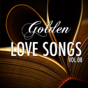 Golden Lovesongs, Vol. 8