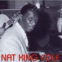 The Legendary Nat \'King\' Cole专辑