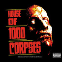 House of 1000 Corpses: Original Motion Picture Soundtrack