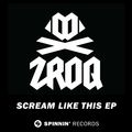 Scream Like This EP