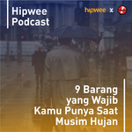 9 Barang Yang Wajib Kamu Punya Saat Musim Hujan专辑