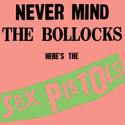 Never Mind The Bollocks, Here\'s The Sex Pistols