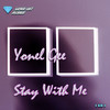 Yonel Gee - Stay with Me