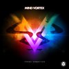 Mind Vortex - Future Fold VIP