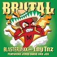 Brutal (feat. Jones Suave & Jex)