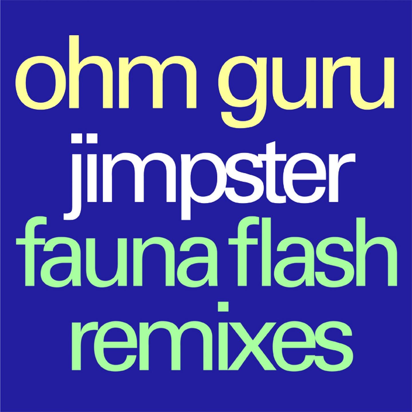 JimpsterFauna Flash Remixes专辑