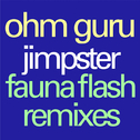 JimpsterFauna Flash Remixes专辑