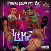 Pinero Loud - I Like (feat. Lo)