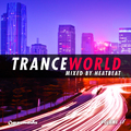 Trance World, Vol. 17 (Mixed by Heatbeat)