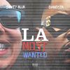 Swifty Blue - La's Most Wanted