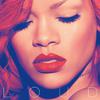 Love The Way You Lie (Part II) - Rihanna