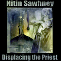 Displacing The Priest专辑