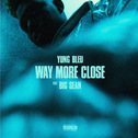 Way More Close (Stuck In A Box) [feat. Big Sean]专辑