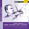 NARDINI, P. / VIEUXTEMPS, H. / SCHUMANN, R.: Violin Concertos / RAVEL, M.: Tzigane (Szeryng, South W