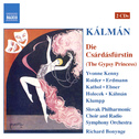 KALMAN: Csardasfurstin (Die) (The Gypsy Princess)