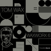 Tom Wax - Step into the Light