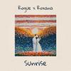 Rogue - Sunrise (feat. Roxana)