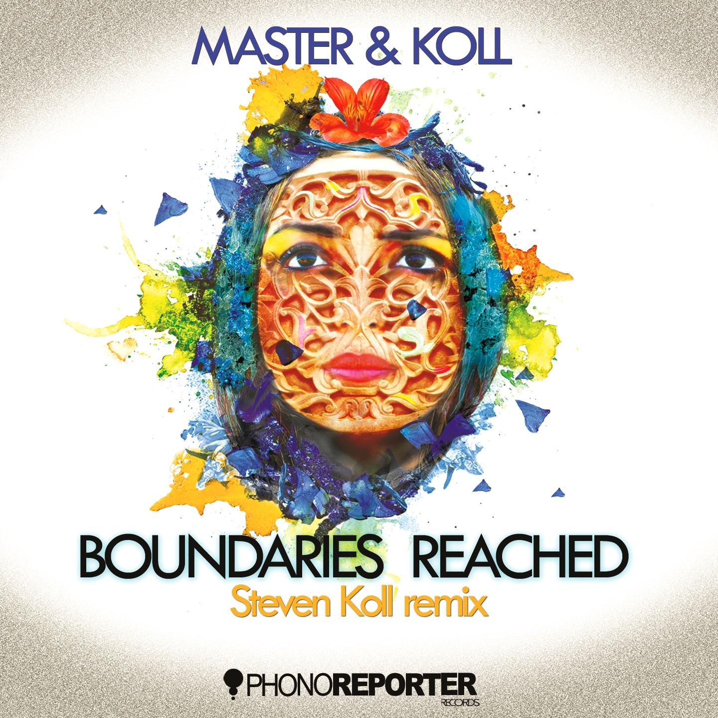 Boundaries Reached (Steven Koll Remix)专辑