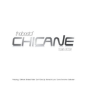 The Best of Chicane 1996 - 2009专辑