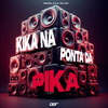 Moura Dj - Kika na Ponta da Pika