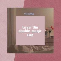 Love the double magic
