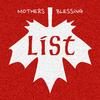 LIST - Mother's Blessing