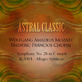 Astral Classic: 40. Wolfgang Amadeus Mozart & Frederic Francios Chopin (모짜르트 & 쇼팽)