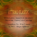 Astral Classic: 40. Wolfgang Amadeus Mozart & Frederic Francios Chopin (모짜르트 & 쇼팽)专辑