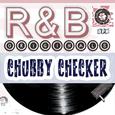 Chubby Checker: R&B Originals