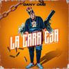 Dany Ome - La Cara Esa (feat. Zapata El Fido)