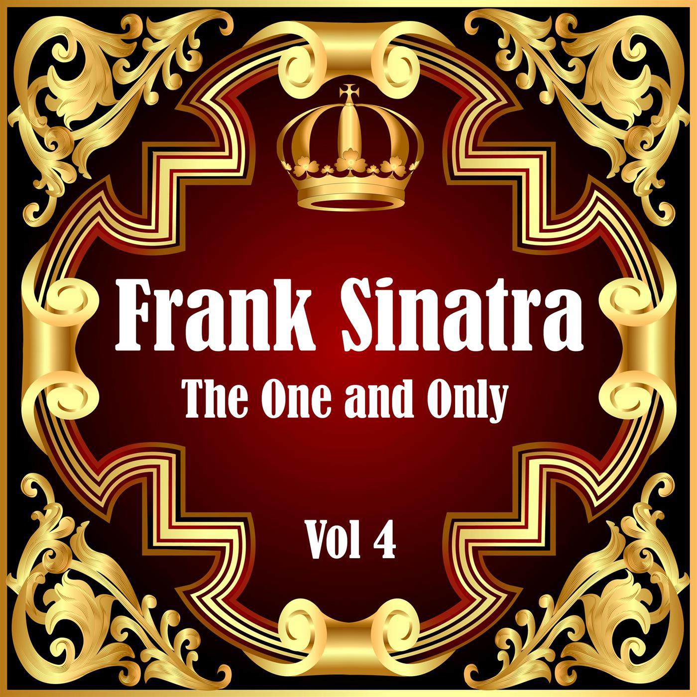 Frank Sinatra: The One and Only Vol 4专辑