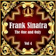 Frank Sinatra: The One and Only Vol 4