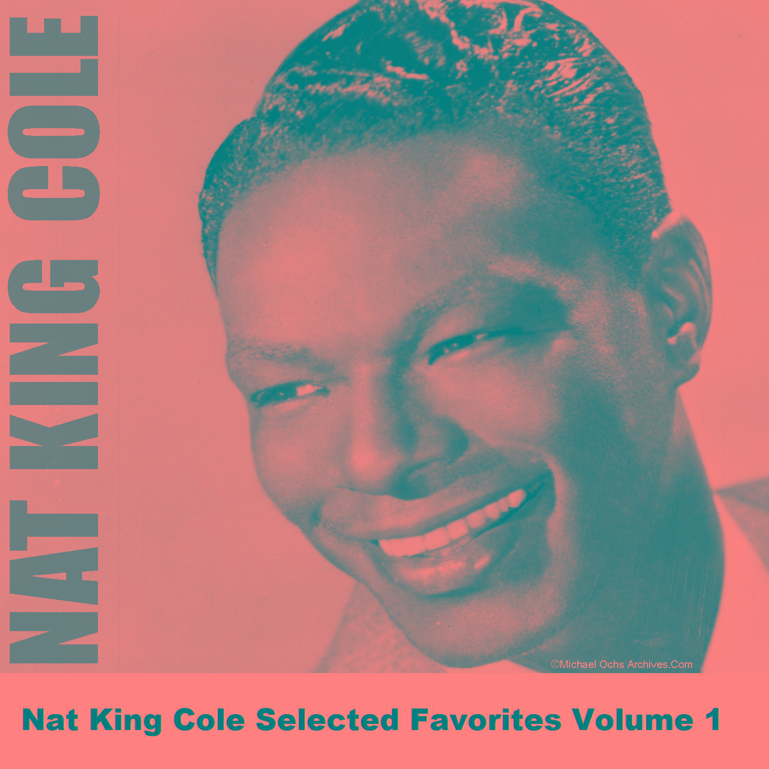 Nat King Cole Selected Favorites Volume 1专辑