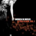 Women in Music: Petula Clark, Vol. 1专辑