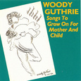 Songs to Grow on for Mother and Child