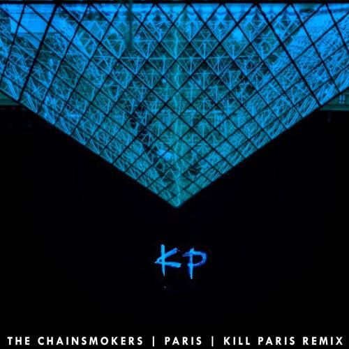 Paris (Kill Paris Remix)专辑