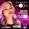 Shawnii Moon - Here Comes The Rain Again (Original Mix)