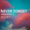 Colbert hytwfy - 开米诺Chemino-Never Forget(hytwfy Remix)（hytwfy remix）