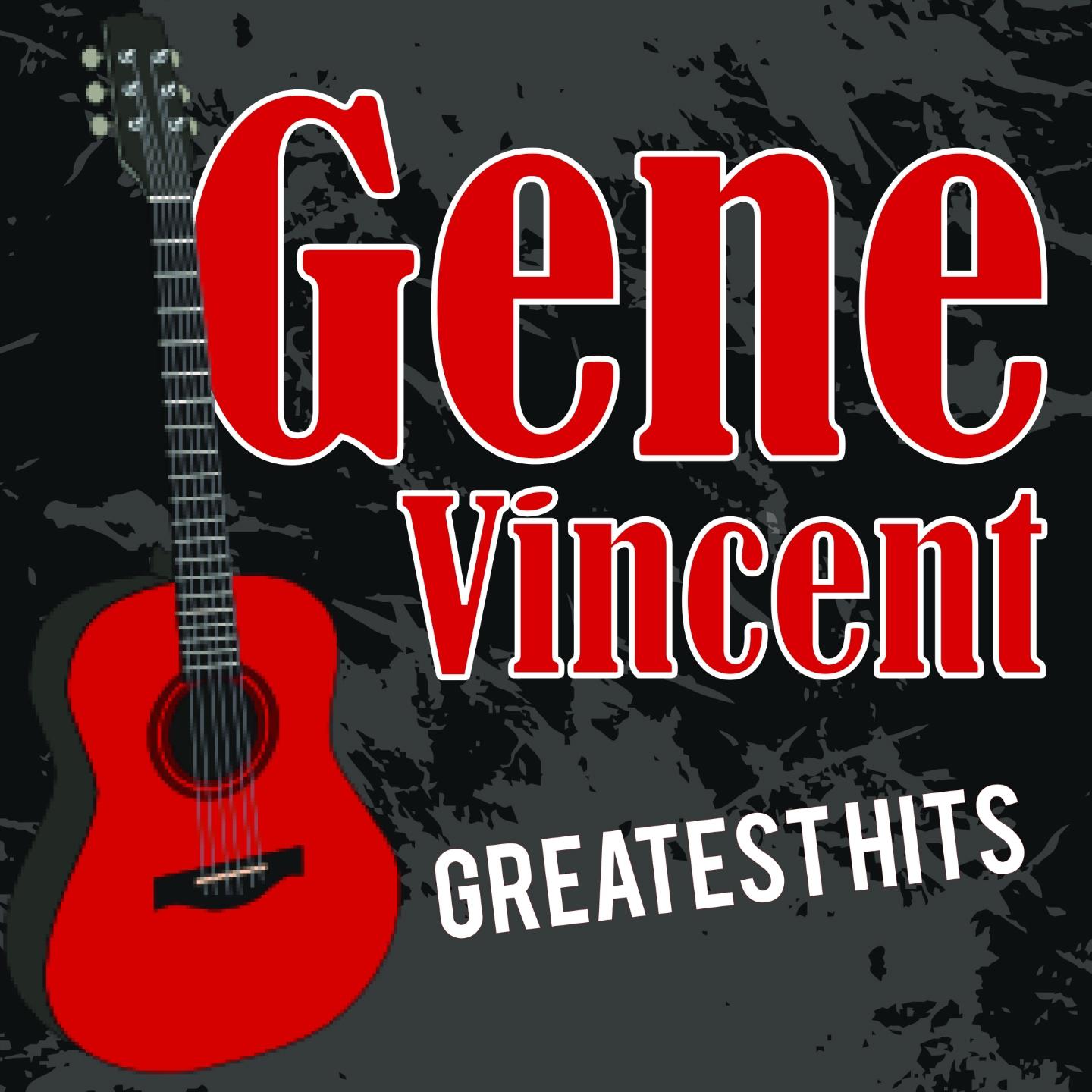 Gene Vincent Greatest Hits专辑