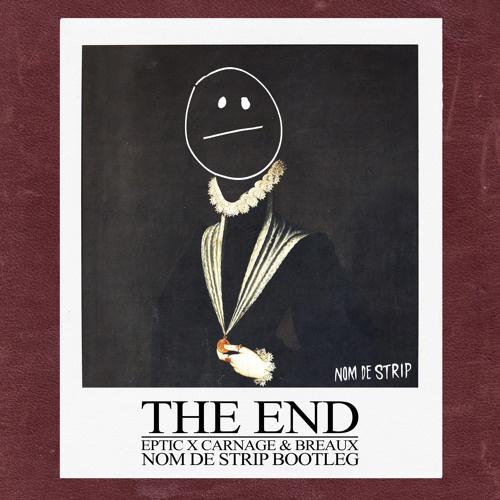 The End (Nom De Strip Bootleg)专辑