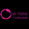 Carlenejade - One Thing