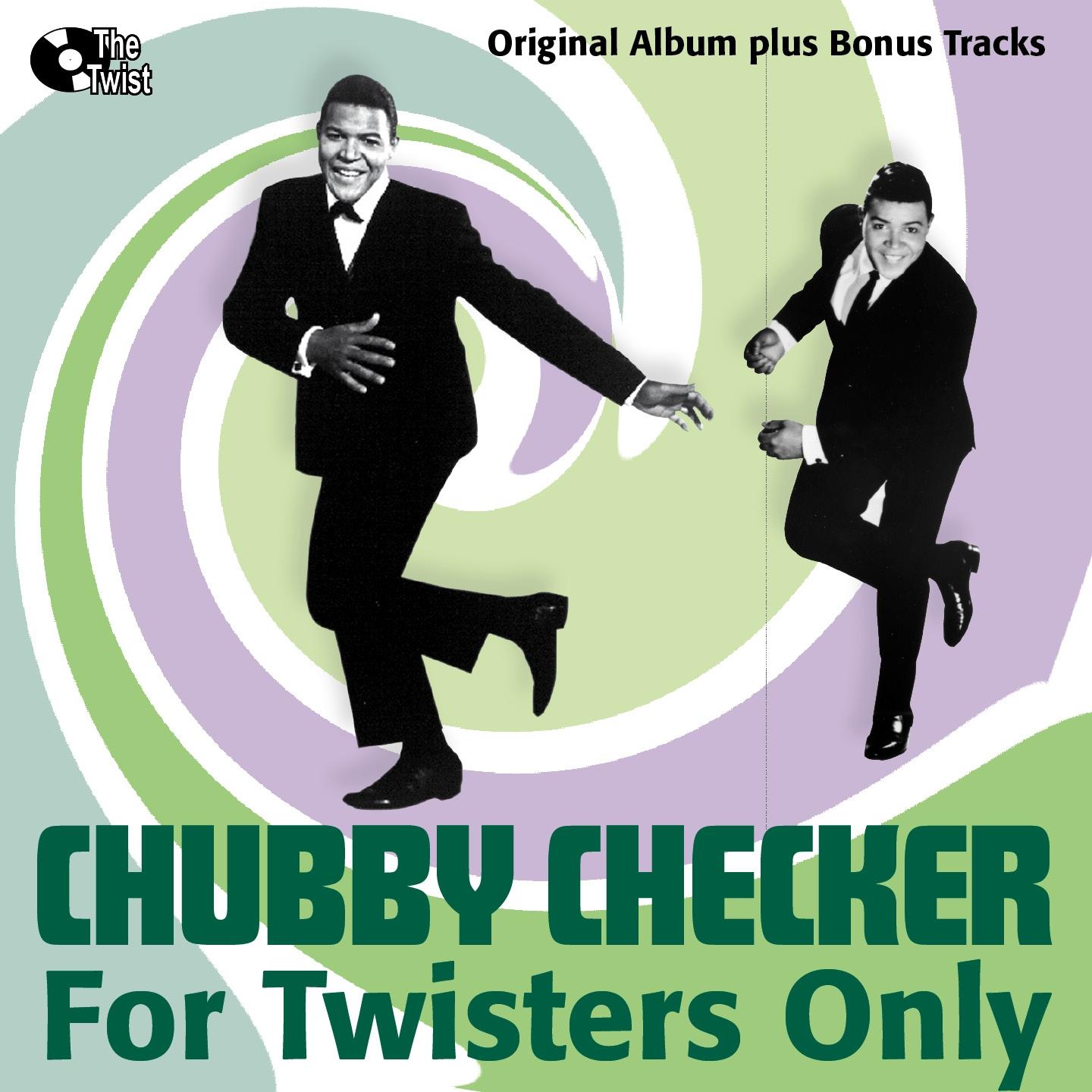 For Twisters Only (Original Album Plus Bonus Tracks)专辑