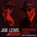 Somewhat Loved (There You Go Breakin' My Heart) (feat. Mariah Carey)