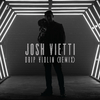 Josh Vietti - Drip Violin (Remix)