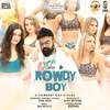 Roll Rida - Rowdy Boy