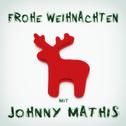 Frohe Weihnachten mit Johnny Mathis