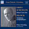 SCHUMANN, R / GRIEG: Piano Concertos / FRANCK: Symphonic Variations (Gieseking) (1932-42) (Concerto 专辑