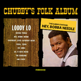 Chubby\'s Folk Album